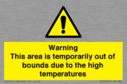 warning-this-area-is-temporarily-out-of-bounds-due-to-the-high-temperatures~